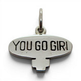 You Go Girl Charm